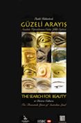 Anadolu Topraklarında güzeli arayış